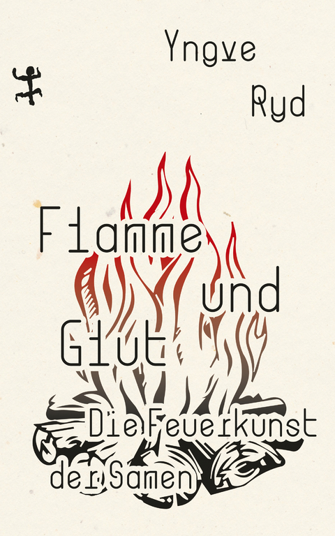 Flamme und Glut - Yngve Ryd