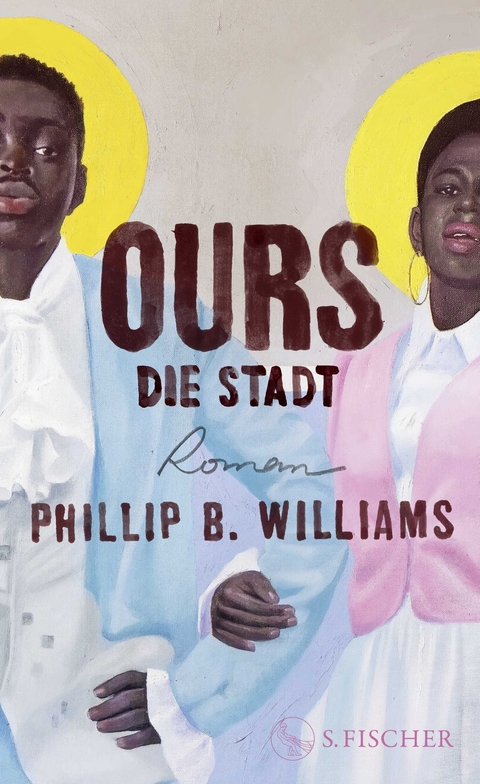 Ours. Die Stadt - Phillip B. Williams