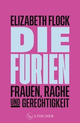 Die Furien - Elizabeth Flock