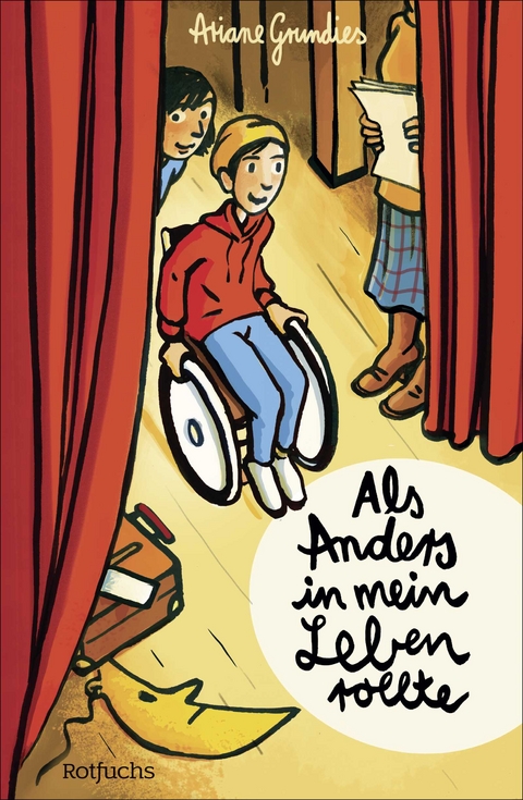 Als Anders in mein Leben rollte - Ariane Grundies