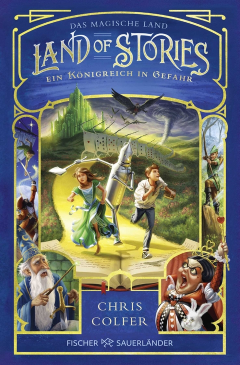 Land of Stories: Das magische Land – Ein Königreich in Gefahr - Chris Colfer