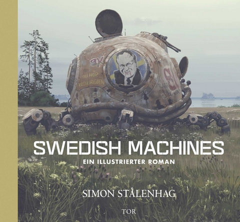 Swedish Machines - Simon Stålenhag