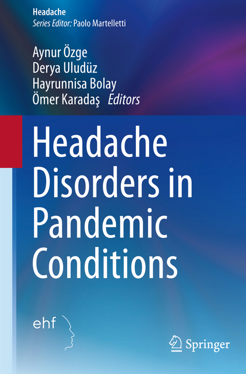 Headache Disorders in Pandemic Conditions - 