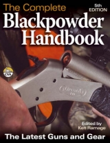 The Complete Blackpowder Handbook - Fadala, Sam