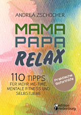 Mama Papa Relax - Andrea Zschocher