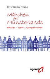 Märchen des Münsterlands - Oliver Geister