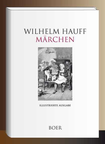 Märchen - Wilhelm Hauff