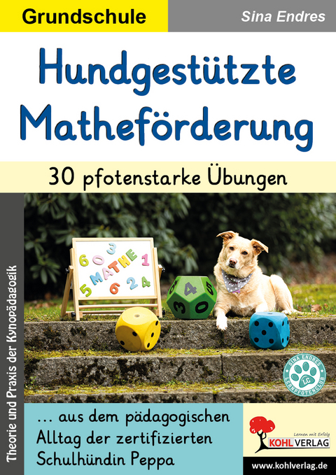 Hundgestützte Matheförderung / 30 pfotenstarke Übungen - Sina Endres