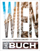 KUNTH Wien. Das Buch - Walter M. Weiss, Heide-Ilka Weber