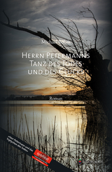 Herrn Petermanns Tanz des Todes und des Glücks - Michael Böhm