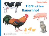 Tiere auf dem Bauernhof - Thomas Müller