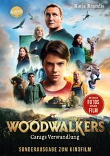 Woodwalkers (1). Carags Verwandlung (Filmausgabe) - Katja Brandis