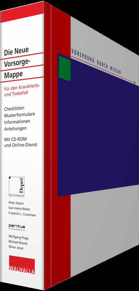 Die Neue Vorsorge-Mappe - Peter Depré, Karl-Heinz Belser, Friedrich L. Cranshaw, Wolfgang Popp, Michael Blauth, Oliver Jenal