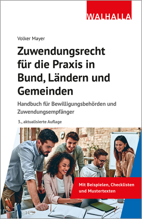 Zuwendungsrecht für die Praxis in Bund, Ländern und Gemeinden - Volker Mayer