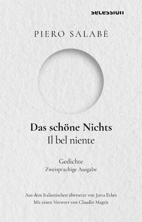 Das schöne Nichts - Piero Salabè, Jutta Eckes