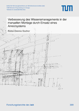 Verbesserung des Wissensmanagements in der manuellen Montage durch Einsatz eines Anreizsystems - Robin Dennis Sochor