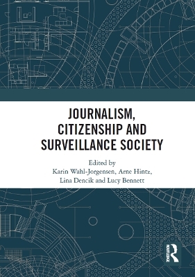 Journalism, Citizenship and Surveillance Society - 