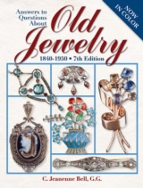 Answers To Questions About Old Jewelry - Bell, C Jeanenne