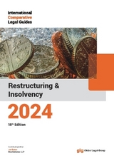 The International Comparative Legal Guide to: Restructuring & Insolvency 2023 - Bains, Jat