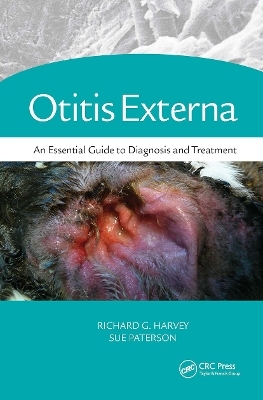 Otitis Externa - BVSc DVD Dip ECVD FSB Harvey  Richard G., Sue Paterson