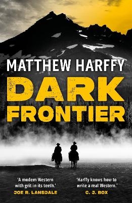 Dark Frontier - Matthew Harffy