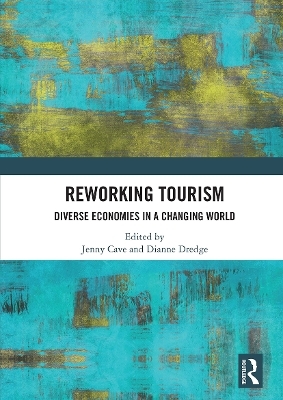 Reworking Tourism - 