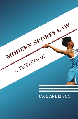 Modern Sports Law - Dr Jack Anderson