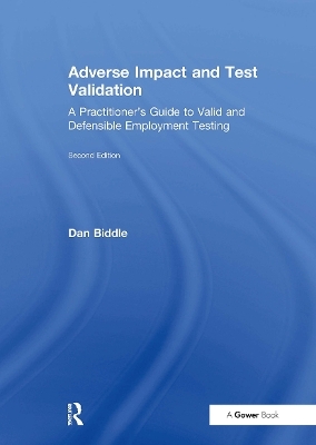 Adverse Impact and Test Validation - Dan Biddle