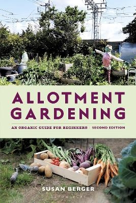 Allotment Gardening - Susan Berger