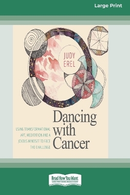 Dancing with Cancer - Judy Erel