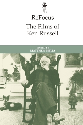 Refocus: the Films of Ken Russell - 