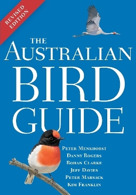 The Australian Bird Guide - Peter Menkhorst, Danny Rogers, Rohan Clarke