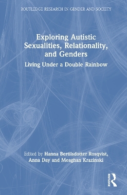 Exploring Autistic Sexualities, Relationality, and Genders - 