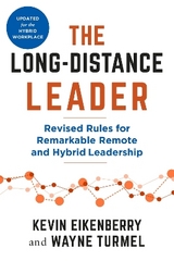 The Long-Distance Leader, Second Edition - Eikenberry, Kevin; Turmel, Wayne