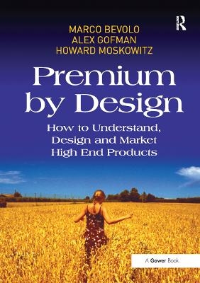 Premium by Design - Marco Bevolo, Alex Gofman