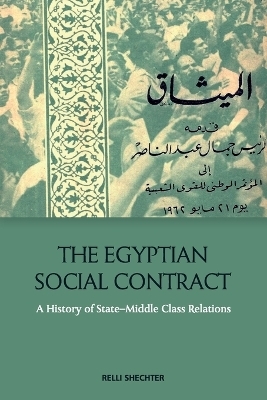 The Egyptian Social Contract -  Relli Shechter