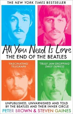 All You Need Is Love - Steven Gaines, Peter Brown