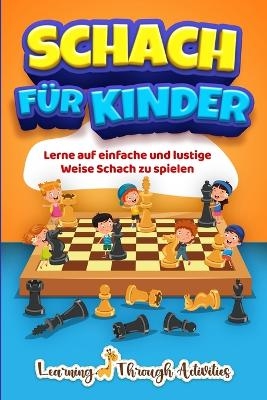 Schach für Kinder - C Gibbs