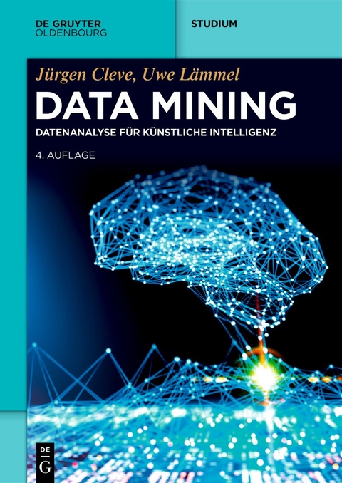 Data Mining - Jürgen Cleve, Uwe Lämmel