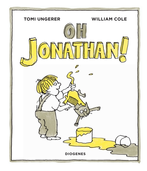 Oh Jonathan! - Tomi Ungerer, William Cole