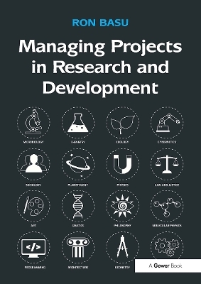 Managing Projects in Research and Development - Ron Basu