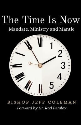 The Time Is Now - Jeff Coleman