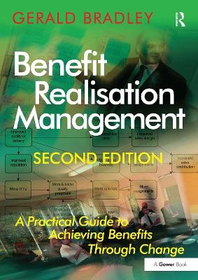 Benefit Realisation Management - Gerald Bradley