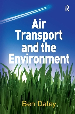 Air Transport and the Environment - Ben Daley