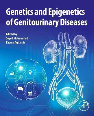 Genetics and Epigenetics of Genitourinary Diseases - 