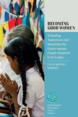 Becoming Good Women - Laura Batatota