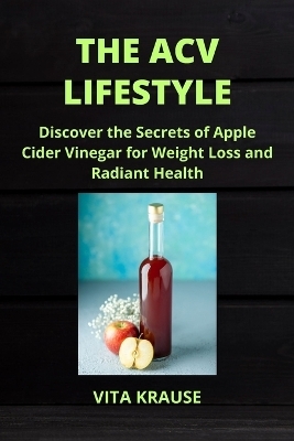 The Acv Lifestyle - Vita Krause