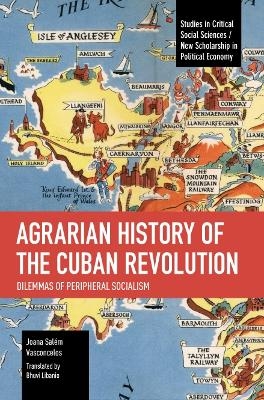 Agrarian History of the Cuban Revolution - Joana Salm Vasconcelos