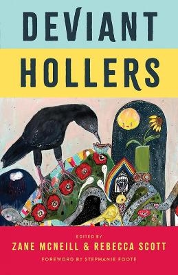 Deviant Hollers - 