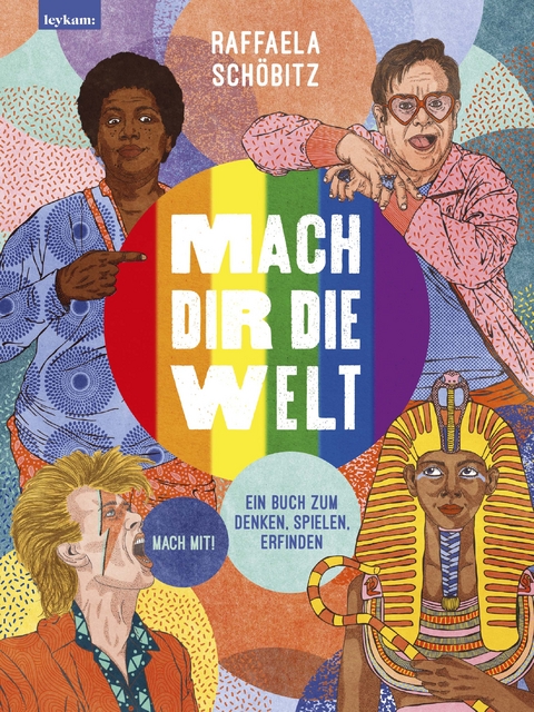 Mach dir die Welt 2 - Raffaela Schöbitz